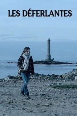 Les Déferlantes (2013) Les Déferlantes (2013)