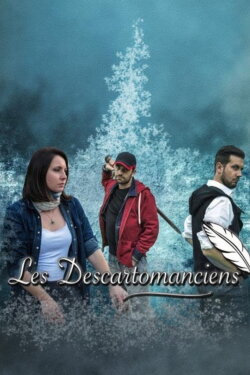 Les Descartomanciens (2018) Les Descartomanciens (2018)