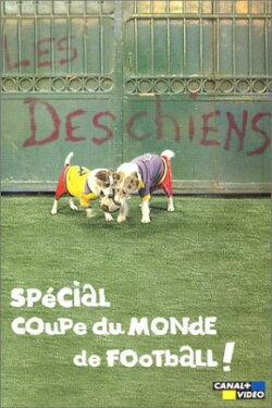Les Deschiens - Spécial Coupe du Monde de football (2002) Les Deschiens - Spécial Coupe du Monde de football (2002)