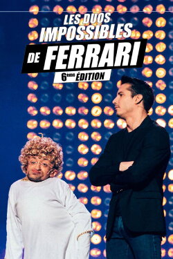 Les duos impossibles de Jérémy Ferrari : 6ème édition (2019)