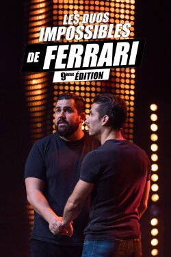 Les duos impossibles de Jérémy Ferrari : 9ème édition (2022) Les duos impossibles de Jérémy Ferrari : 9ème édition (2022)