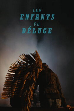 Les Enfants du déluge (2024) Les Enfants du déluge (2024)