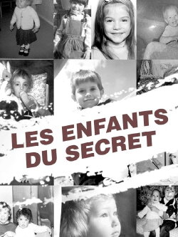 Les Enfants du secret (2019) Les Enfants du secret (2019)