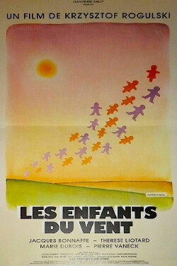 Les Enfants du vent (1991) Les Enfants du vent (1991)