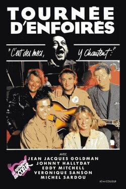 Les Enfoirés 1989 - Tournée d'Enfoirés (1989) Les Enfoirés 1989 - Tournée d'Enfoirés (1989)
