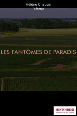 Les fantômes de Paradis (2018) Les fantômes de Paradis (2018)
