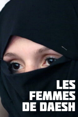Les femmes de Daesh (2019)
