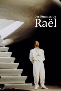 Les femmes de Raël (2023) Les femmes de Raël (2023)