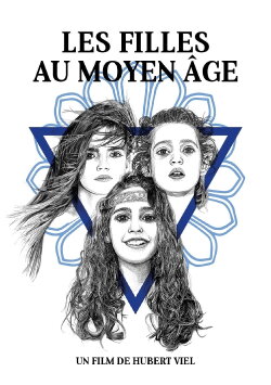 Les Filles au Moyen-Âge (2016) Les Filles au Moyen-Âge (2016)