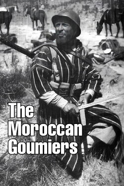 Les goumiers marocains (1993) Les goumiers marocains (1993)