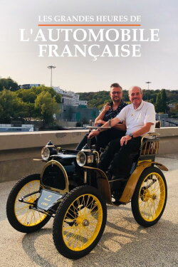 Les Grandes Heures de l'automobile française (2016) Les Grandes Heures de l'automobile française (2016)