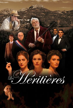Les Héritières (2008) Les Héritières (2008)
