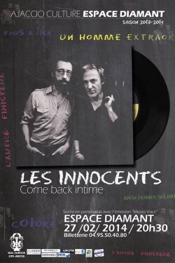 Les Innocents come back intime (2014) Les Innocents come back intime (2014)