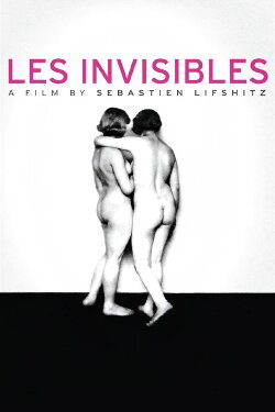 Les Invisibles (2012) Les Invisibles (2012)