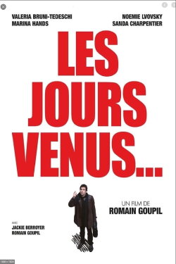 Les Jours venus (2015) Les Jours venus (2015)