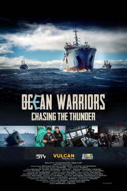 Ocean Warriors - Chasing the Thunder (2018) Ocean Warriors - Chasing the Thunder (2018)