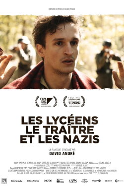 Les Lycéens, le Traître et les Nazis (2019) Les Lycéens, le Traître et les Nazis (2019)