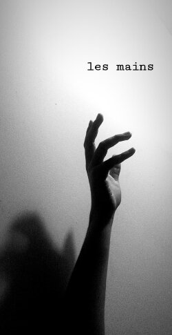 les mains (2020) les mains (2020)