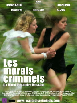 Les marais criminels (2010) Les marais criminels (2010)