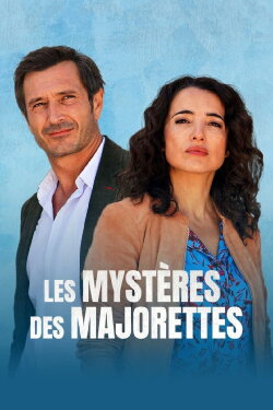 Les Mystères des majorettes (2020) Les Mystères des majorettes (2020)