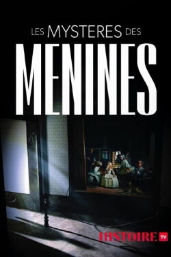 Les mystères des Ménines (2022) Les mystères des Ménines (2022)