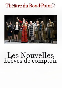 Les nouvelles brèves de comptoir (2010) Les nouvelles brèves de comptoir (2010)
