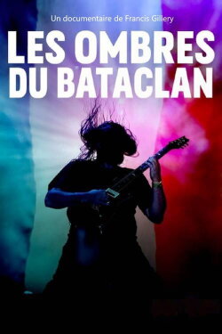 Les ombres du Bataclan (2021)