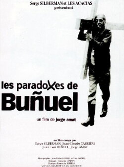 Les paradoxes de Buñuel (1998) Les paradoxes de Buñuel (1998)