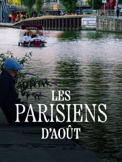 Les Parisiens d'août (2017) Les Parisiens d'août (2017)