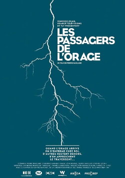Les passagers de l'orage (2014) Les passagers de l'orage (2014)