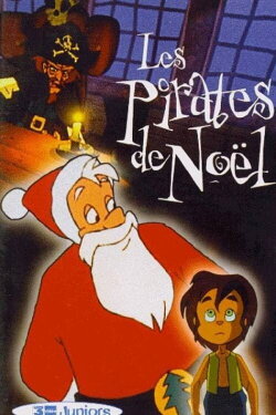 Les Pirates de Noël (1996) Les Pirates de Noël (1996)