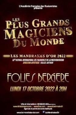 Les plus grands magiciens du monde - Les Mandrakes d'or 2022 (2023) Les plus grands magiciens du monde - Les Mandrakes d'or 2022 (2023)