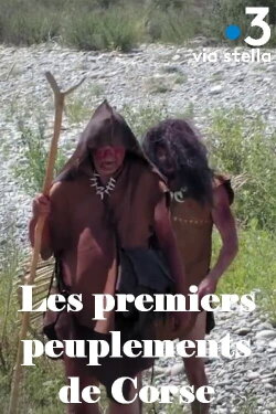 Les premiers peuplements de Corse (2023) Les premiers peuplements de Corse (2023)