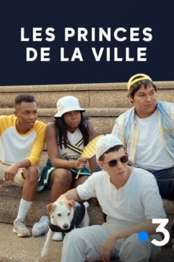 Les Princes de la ville (2016)