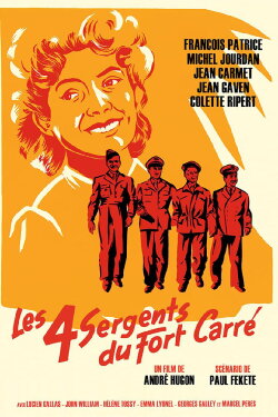 Les Quatre Sergents du Fort Carré (1952) Les Quatre Sergents du Fort Carré (1952)
