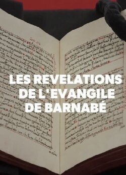 Les Révélations de l'évangile de Barnabé (2016) Les Révélations de l'évangile de Barnabé (2016)