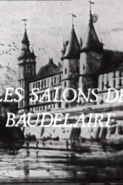 Les salons de Baudelaire (1970) Les salons de Baudelaire (1970)