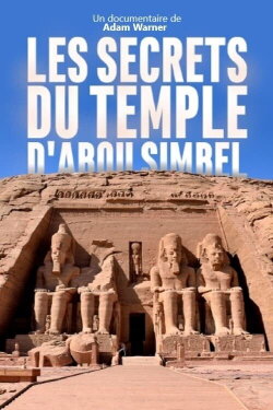 Les secrets du temple d'Abou Simbel (2018)