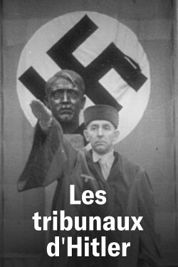 Les Tribunaux d'Hitler (2023) Les Tribunaux d'Hitler (2023)