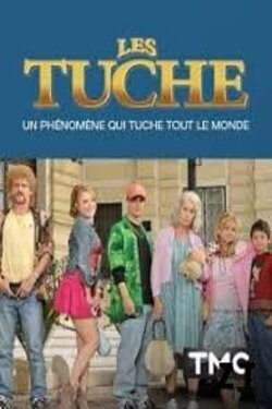 Les Tuche : un phénomène qui tuche tout le monde (2018) Les Tuche : un phénomène qui tuche tout le monde (2018)