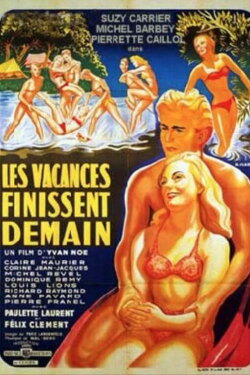 Les vacances finissent demain (1953)