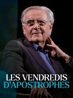 Les vendredis d'Apostrophes (2015) Les vendredis d'Apostrophes (2015)
