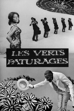 Les verts pâturages (1964) Les verts pâturages (1964)
