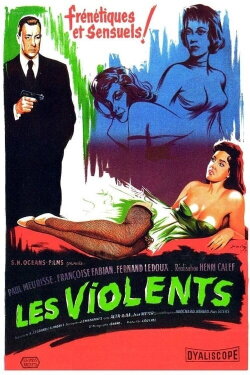 Les Violents (1958) Les Violents (1958)