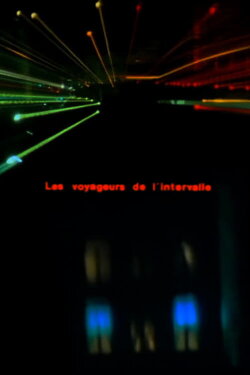 Les voyageurs de l'intervalle (1980) Les voyageurs de l'intervalle (1980)