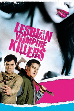 Lesbian Vampire Killers (2009) Lesbian Vampire Killers (2009)