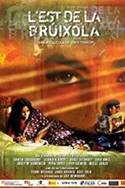 L’est de la brúixola (2005) L’est de la brúixola (2005)