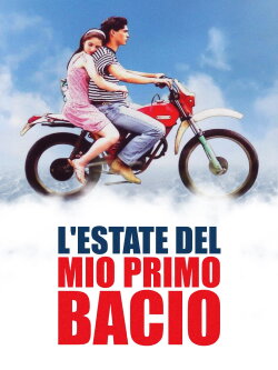 L'estate del mio primo bacio (2006) L'estate del mio primo bacio (2006)