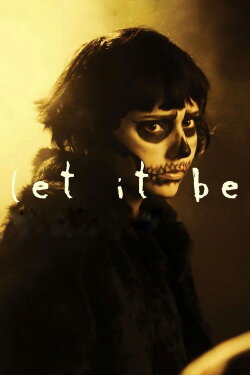 Let it Be (2016)