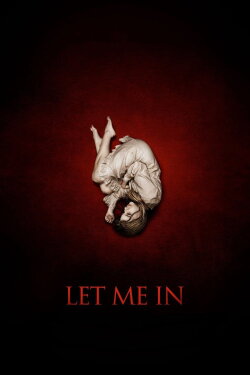 Let Me In (2010) Let Me In (2010)